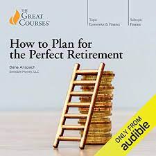Dana Anspach – How to Plan for the Perfect Retirement